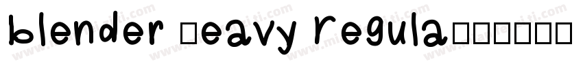 Blender Heavy Regula字体转换